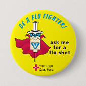 Wees een griepvechter griepprik herinnering ronde button 7,6 cm (Voorkant)