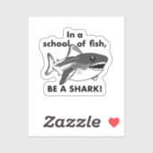 Wees een haai Sticker (Vel)