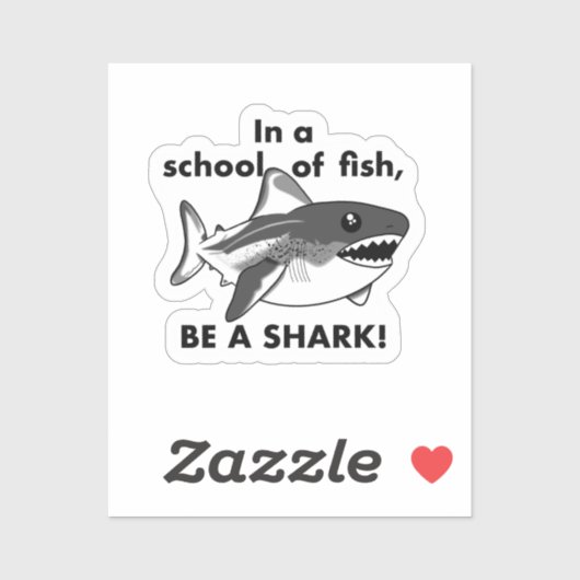 Wees een haai Sticker (Vel)