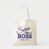 Wees een Humble SERVE, net als een Christelijke BO Tote Bag (Voorkant)