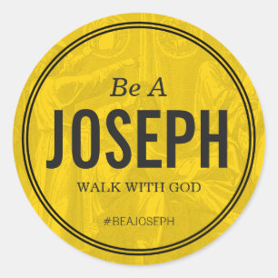 Wees een Joseph Custom 3 inch Sticker