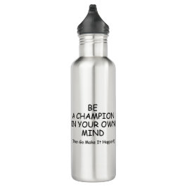 Wees een kampioen in je hoofd waterfles