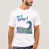 Wees een kiezer t-shirt (Voorkant)