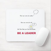 Wees een LEADER Mousepad Muismat (Met muis)