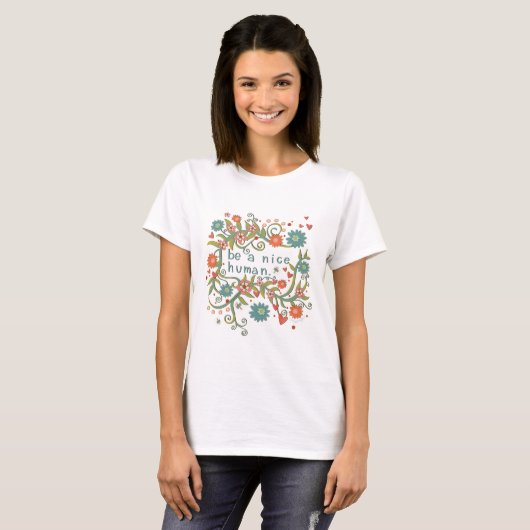 Wees een leuk menselijk leuk bloemencyclopedie T-s T-shirt (Voorkant volledig)