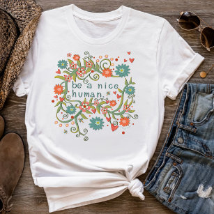Wees een leuk menselijk leuk bloemencyclopedie T-s T-shirt
