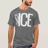 Wees een leuk T-shirt (Voorkant)