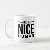 WEES EEN LEUKE MENSELIJKE KOFFIE MOK (Links)