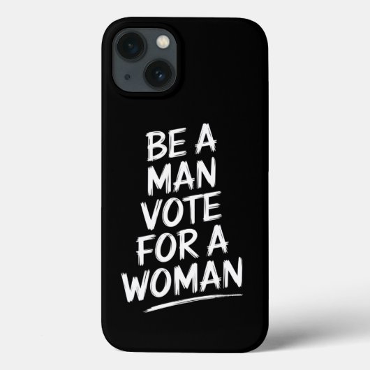 Wees een man, stem op een vrouwHarris 2024 Kamala Case-Mate iPhone Case (Achterkant)