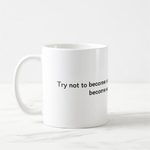 Wees een Man van Succes Quote Koffiemok
