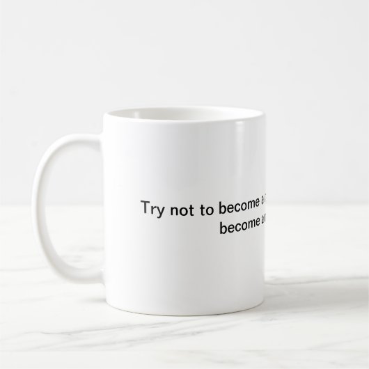 Wees een Man van Succes Quote Koffiemok (Links)