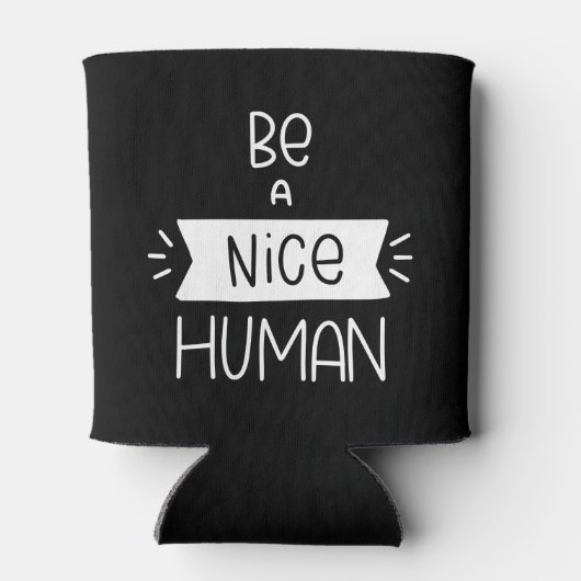 Wees een mooi mens blikjeskoeler (Achterkant)