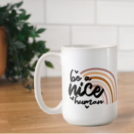 Wees een mooi mens koffiemok