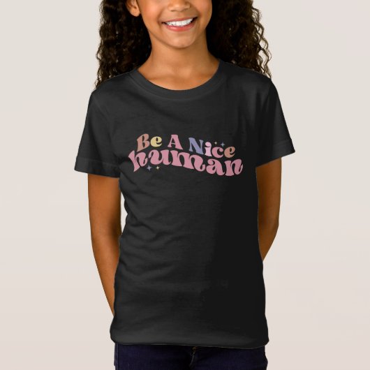 Wees een mooi mens t-shirt (Voorkant)