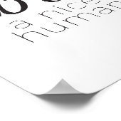 Wees een mooi menselijk Poster, een moderne prijso Poster (Hoek)