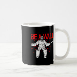 Wees een muur veldhockey doelman veldhockey keeper koffiemok