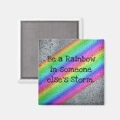 Wees een Rainbow Inspirerend Quote Magnet (Voorkant / Achterkant)
