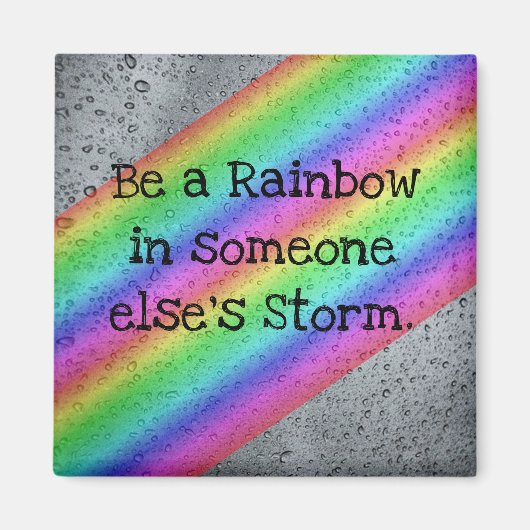 Wees een Rainbow Inspirerend Quote Magnet (Voorkant)
