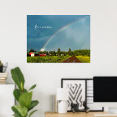 Wees een regenboog inspirerende foto poster (Thuiskantoor)