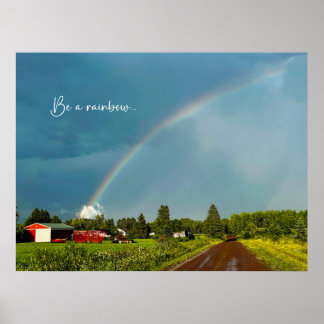Wees een regenboog inspirerende foto poster