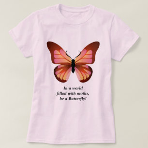 Wees een roze Oranje zwart vlinderroze afbeelding T-shirt