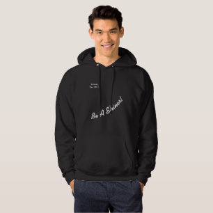 Wees een shiner! Geen Whiner. Cheesy Motto Sweatsh Hoodie