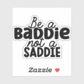 Wees een slechte dobbelsteen, geen trieste dobbels sticker (Vel)