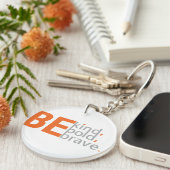 Wees een soort acrylische Sleutelhanger (Voorkant Rechts)