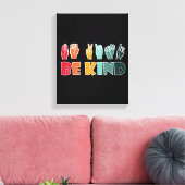 Wees een soort ASL American Sign Canvas Afdruk (Insitu (Woonkamer))