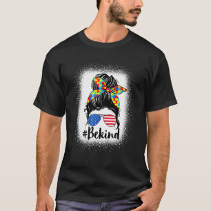Wees een soort Autism Messy Bun American Girls T-shirt