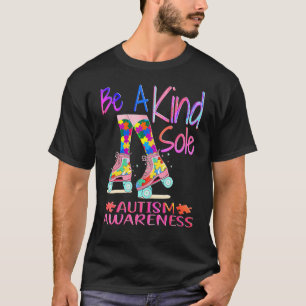 Wees een soort eenzame bewustwording van autisme P T-shirt