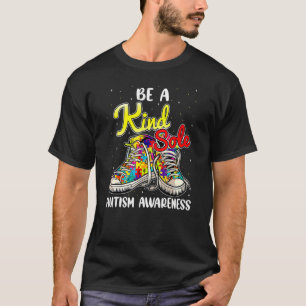 Wees een soort eenzame bewustwording van autisme t-shirt