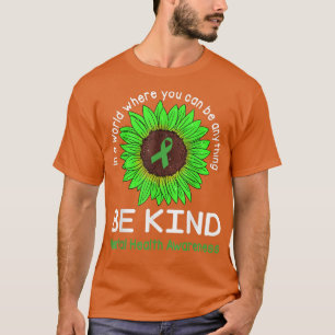 Wees een soort groen lint en zonnebloem geestelijk t-shirt