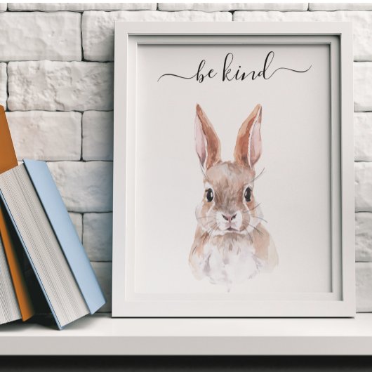 Wees een soort konijn Bunny Nursery Child Woodland Poster