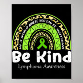 Wees een soort Leopard Rainbow Non-Hodgkin Lymphom Poster (Voorkant)