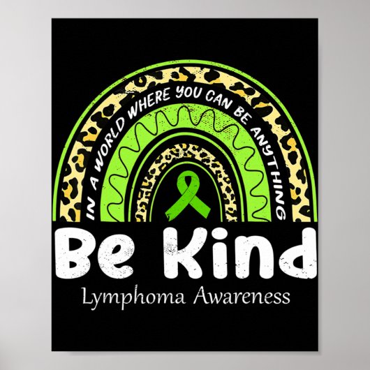 Wees een soort Leopard Rainbow Non-Hodgkin Lymphom Poster (Voorkant)