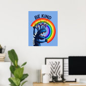 Wees een soort regenboog Funny Kindness Poster (Thuiskantoor)