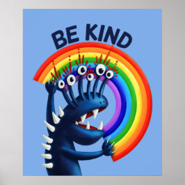 Wees een soort regenboog Funny Kindness Poster