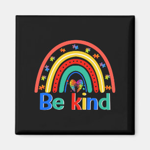 Wees een soort regenboog Kindness Inspirerend Auti Magneet