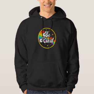 Wees een soort regenboogbt Pride Ally Support Love Hoodie