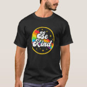 Wees een soort regenboogbt Pride Ally Support Love T-shirt (Voorkant)