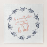 Wees een soort tekst in een  Floral Wreator Legpuzzel<br><div class="desc">Wees een soort tekst in een ,  Floral grote puzzel</div>