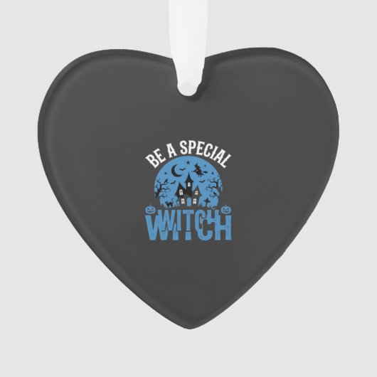 Wees een speciale heks Halloween-ontwerp_1 Ornament (voorkant)