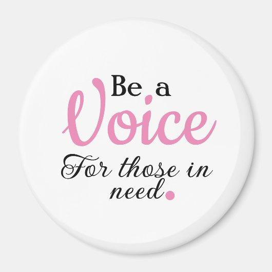 "Wees een stem voor mensen in nood" Magneet (Voorkant)