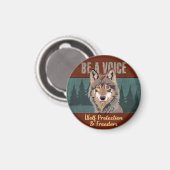 Wees een stem - Wolf bescherming en vrijheid Magneet (Voorkant / Achterkant)
