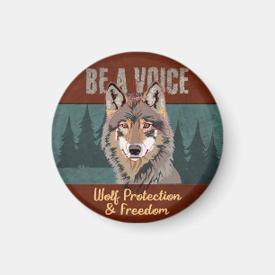 Wees een stem - Wolf bescherming en vrijheid Magneet