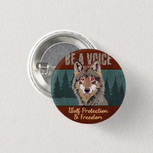 Wees een stem - Wolf bescherming en vrijheid Ronde Button 3,2 Cm