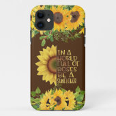 Wees een Sunflower Quote Case-Mate iPhone Case (Achterkant)