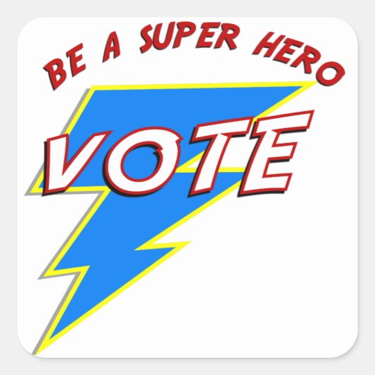 Wees een Super Hero-STEM Vierkante Sticker (Voorkant)