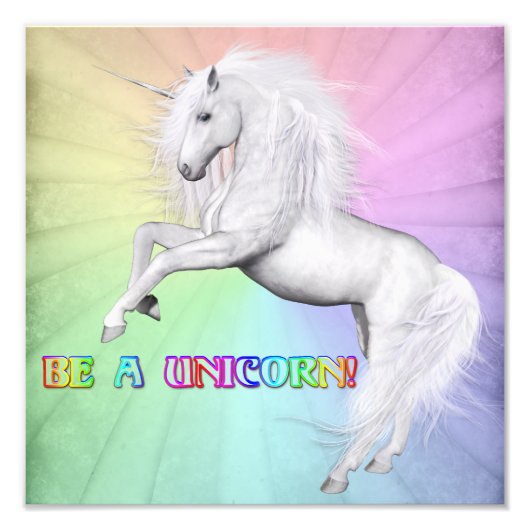 Wees een unicorn foto afdruk (Voorkant)